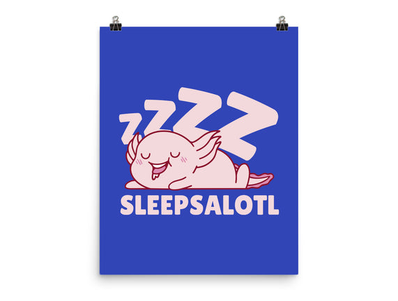 Sleepsalotl