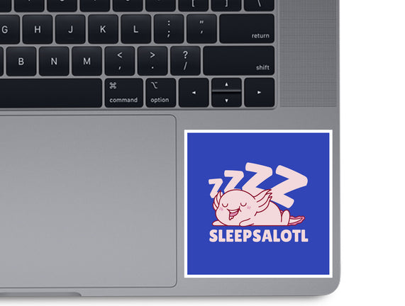 Sleepsalotl