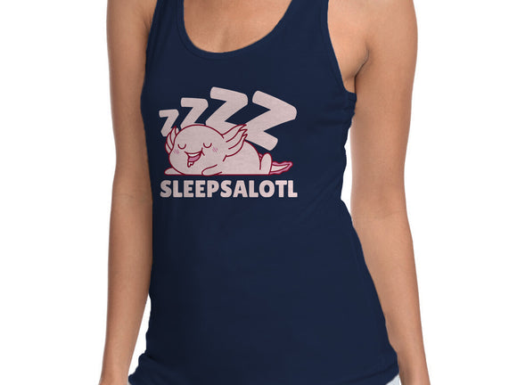 Sleepsalotl