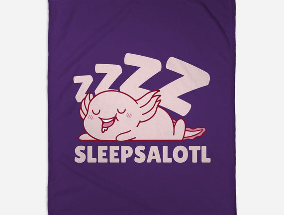 Sleepsalotl
