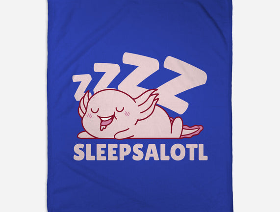 Sleepsalotl