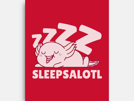 Sleepsalotl