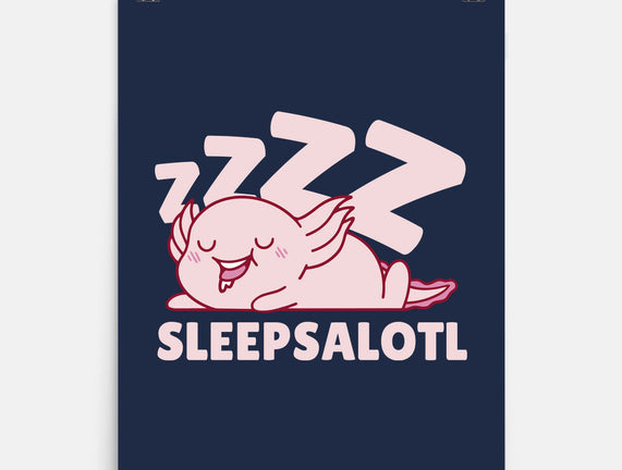 Sleepsalotl