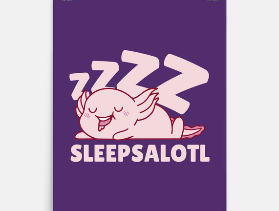 Sleepsalotl