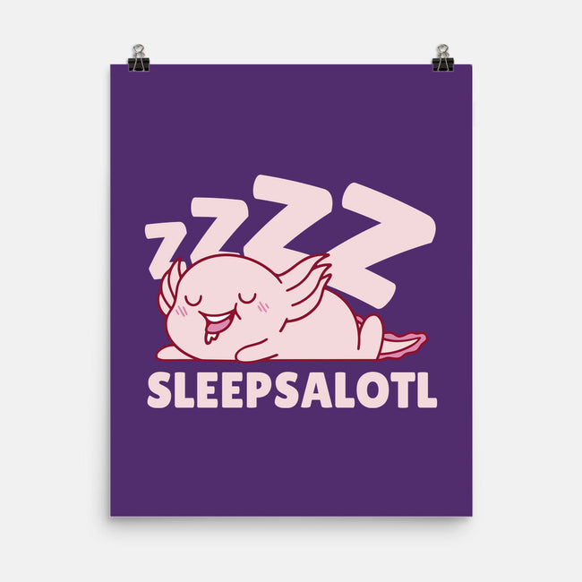 Sleepsalotl-None-Matte-Poster-brunopires