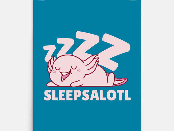 Sleepsalotl