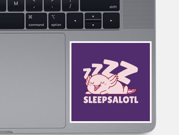 Sleepsalotl