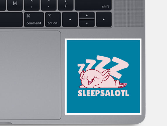 Sleepsalotl
