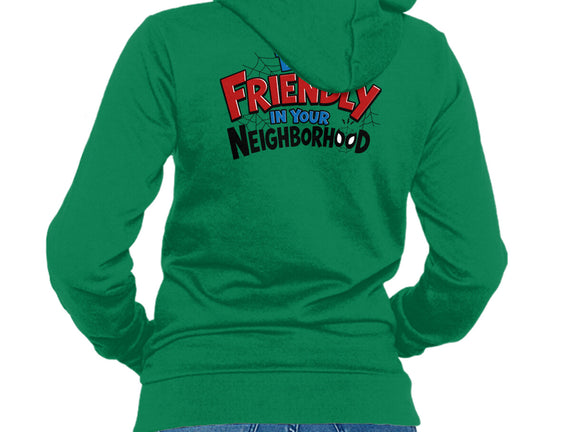 Be Friendly In Your Neighborhood