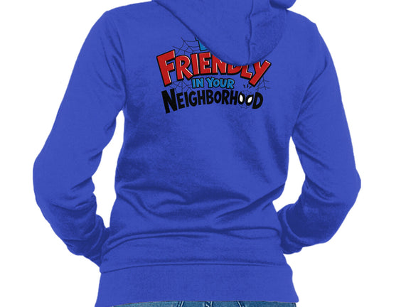 Be Friendly In Your Neighborhood