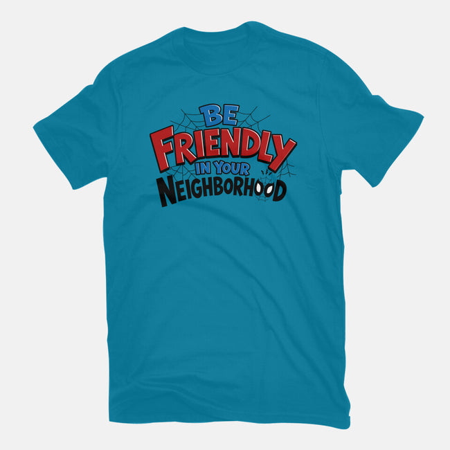 Be Friendly In Your Neighborhood-Womens-Fitted-Tee-Boggs Nicolas