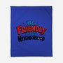 Be Friendly In Your Neighborhood-None-Fleece-Blanket-Boggs Nicolas