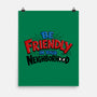Be Friendly In Your Neighborhood-None-Matte-Poster-Boggs Nicolas