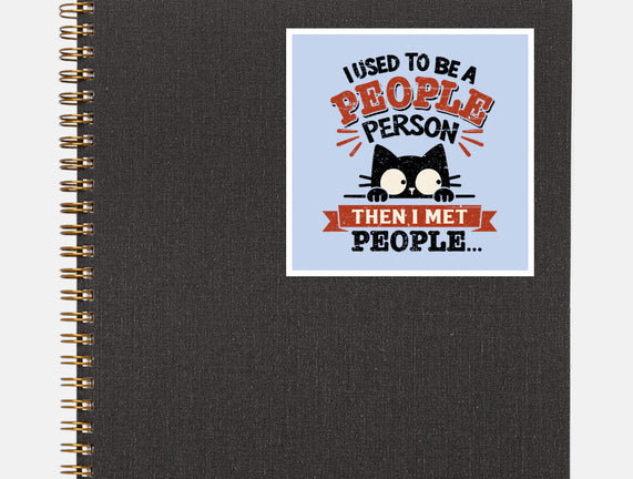 Used To Be A People Person