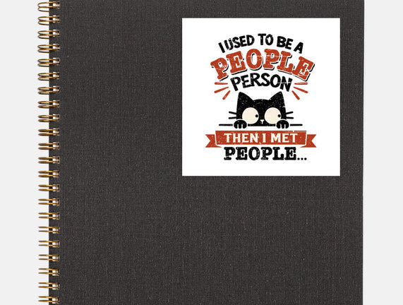 Used To Be A People Person