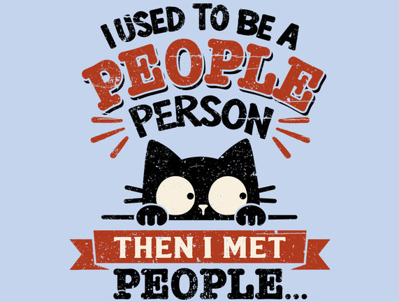 Used To Be A People Person