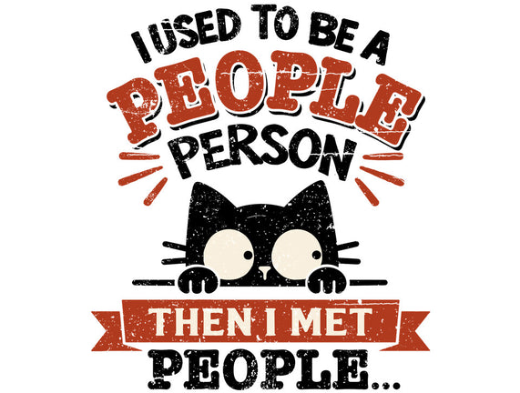 Used To Be A People Person