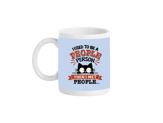 Used To Be A People Person