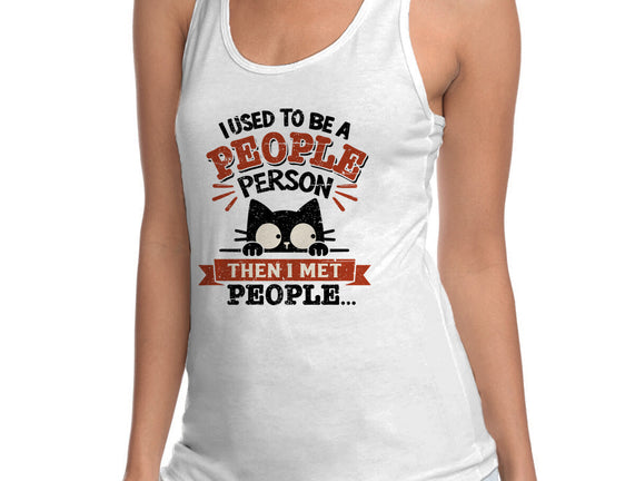Used To Be A People Person