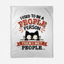Used To Be A People Person-None-Fleece-Blanket-BridgeWalker