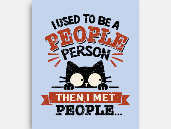 Used To Be A People Person