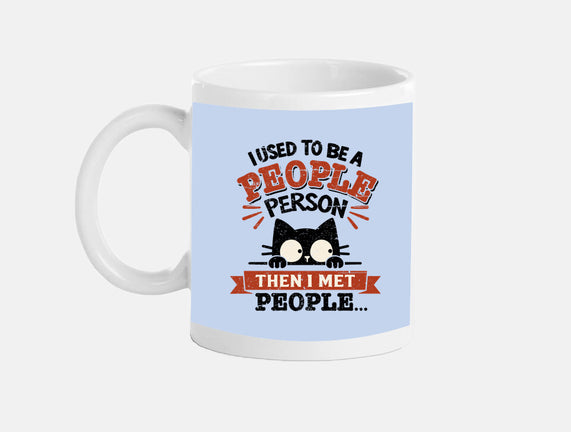 Used To Be A People Person
