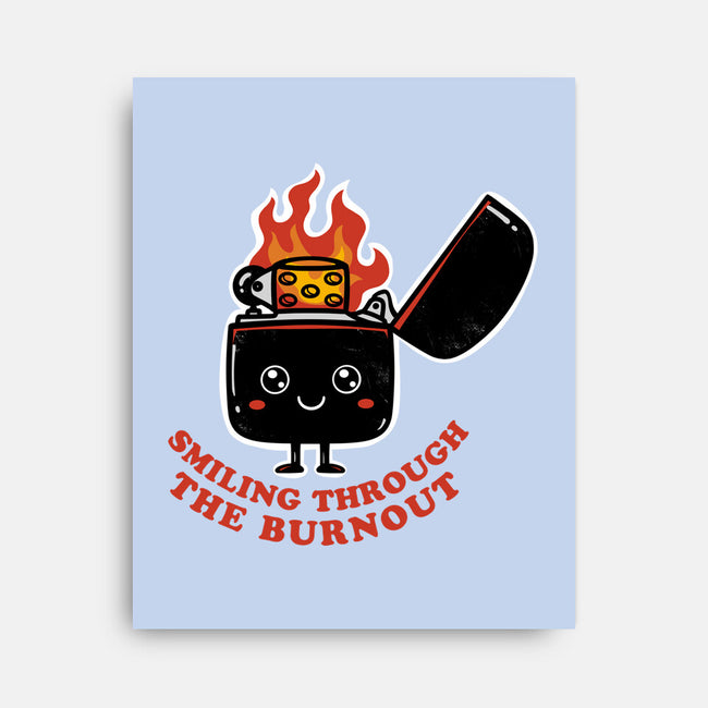 Smiling Through The Burnout-None-Stretched-Canvas-bykai
