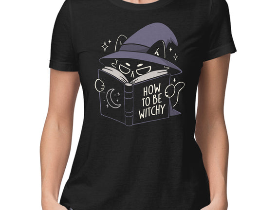 How To Be Witchy