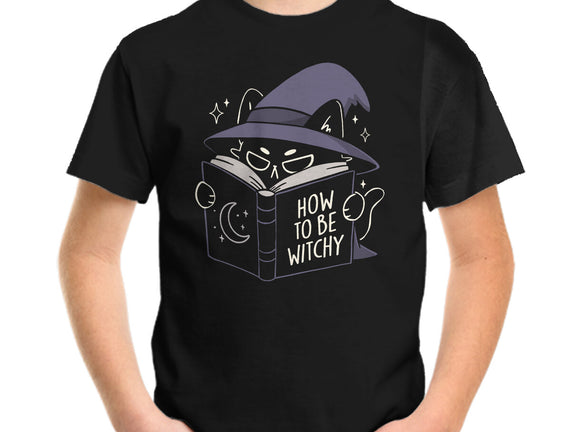 How To Be Witchy