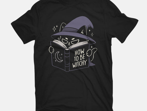 How To Be Witchy