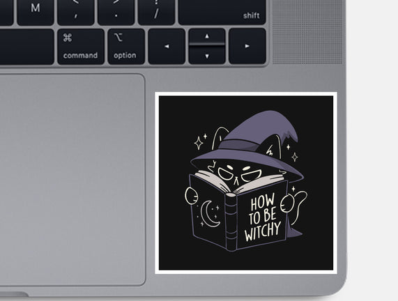 How To Be Witchy
