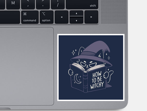 How To Be Witchy