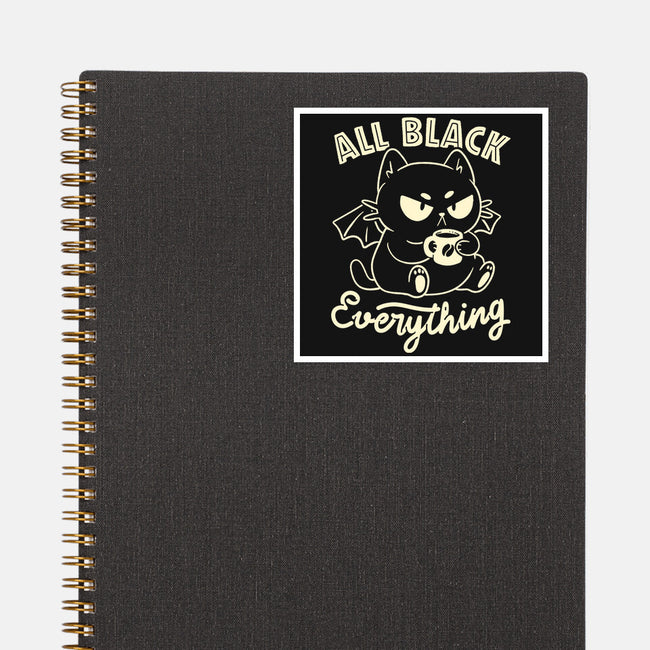 All Black Everything-None-Glossy-Sticker-koalastudio