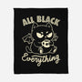 All Black Everything-None-Fleece-Blanket-koalastudio