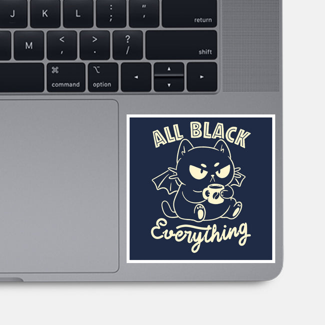 All Black Everything-None-Glossy-Sticker-koalastudio
