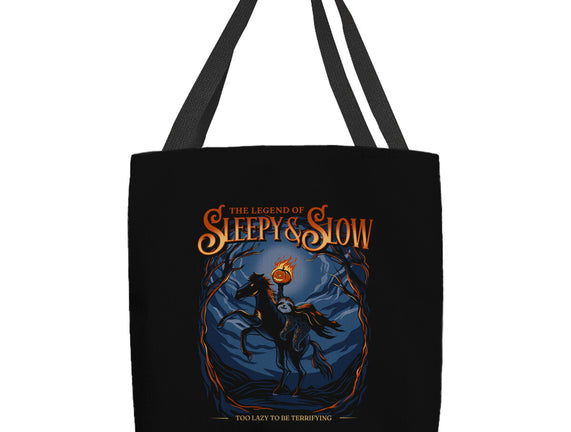 The Legend Of Sleepy And Slow