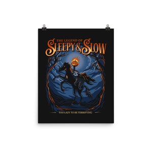 The Legend Of Sleepy And Slow