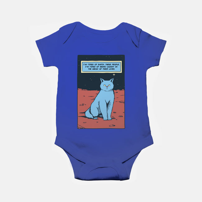 I'm Tired Of Earth-Baby-Basic-Onesie-tobefonseca