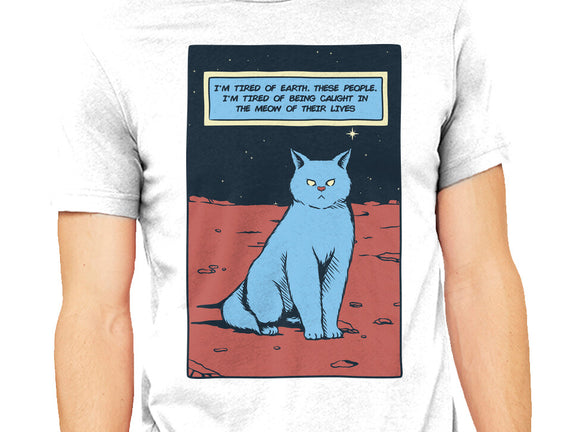 I'm Tired Of Earth
