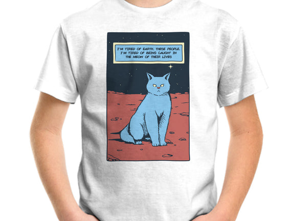 I'm Tired Of Earth