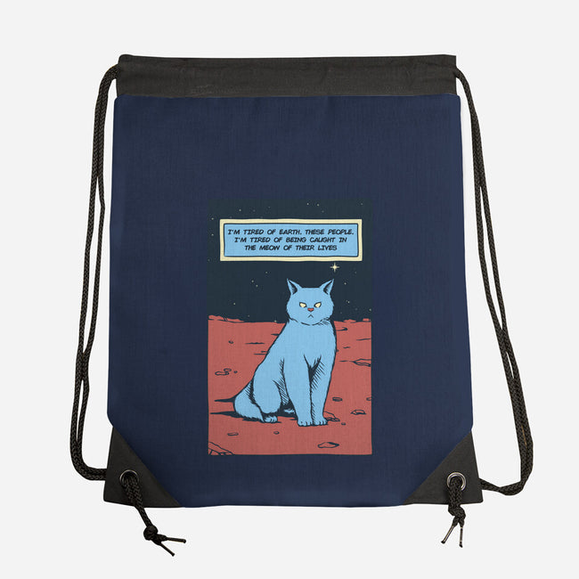 I'm Tired Of Earth-None-Drawstring-Bag-tobefonseca
