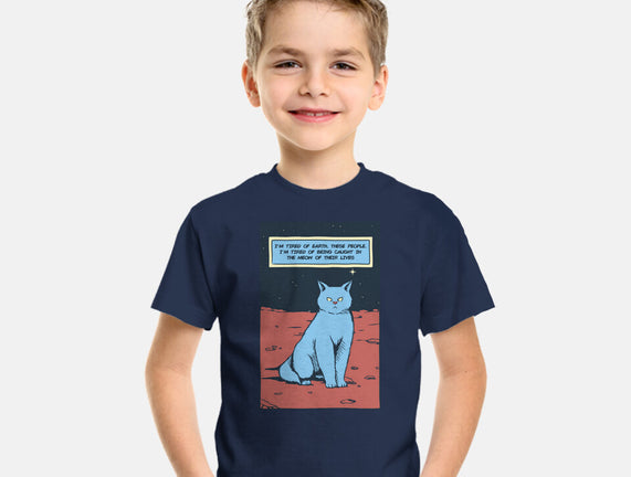 I'm Tired Of Earth