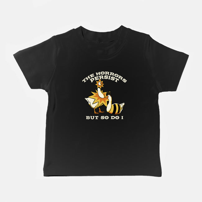 The Horrors Persist But So Do I-Baby-Basic-Tee-tobefonseca