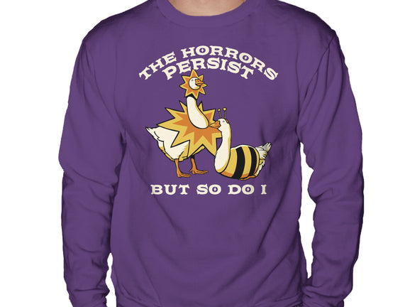 The Horrors Persist But So Do I
