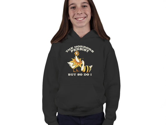 The Horrors Persist But So Do I