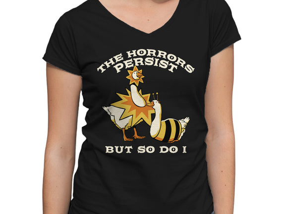 The Horrors Persist But So Do I