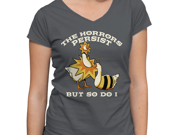 The Horrors Persist But So Do I