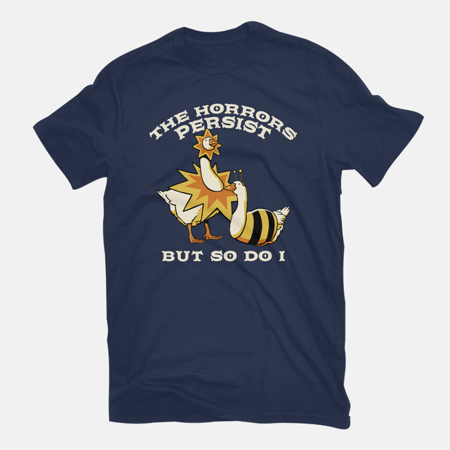 The Horrors Persist But So Do I-Mens-Heavyweight-Tee-tobefonseca