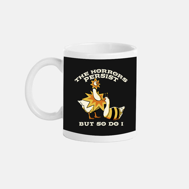 The Horrors Persist But So Do I-None-Mug-Drinkware-tobefonseca