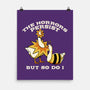 The Horrors Persist But So Do I-None-Matte-Poster-tobefonseca
